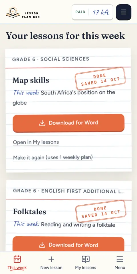 A teacher opens This week, taps Make this lesson, watches the lesson being written, downloads it for Word, and the week is stamped Done.